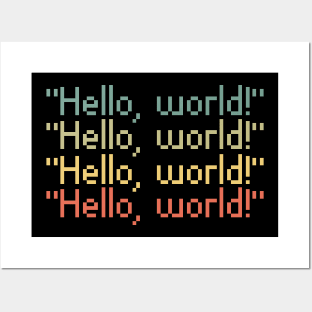 hello world funny retro design Wall Art by yassinnox